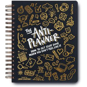 The Anti-Planner: How to Get Stuff Done When You Don't Feel Like It ADHD planner for adults women kids, adhd tools, productivity planner