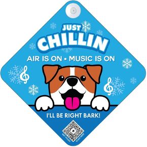 Stay Safe with 'Just Chillin' Car Sign - Visible Pet Safety Alert for Responsible Dog Owners - a must have Auto Accessory for Dog Lovers and Travelers