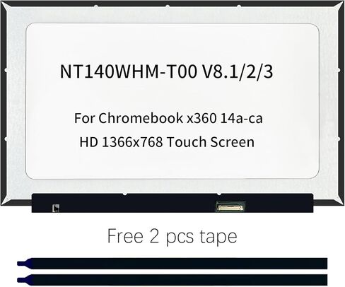 NT140WHM-T00 V8.1 V8.2 V8.3، استبدال شاشة LCD تعمل باللمس لجهاز HP Chromebook x360 14a-ca 14a-ca0022nr 14a-ca0030nr 14a-ca0036nr 14a-ca0097nr Series، كمبيوتر محمول، HD 1366x768، 40Pin، لوحة عرض مع شريط in Kuwait