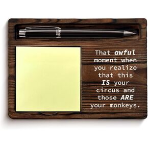 Funny Sticky Note Holder Humorous Gift for Leader Manager That Awful Moment When You Realize This is Your Circus Self-Stick Note Pad Holder