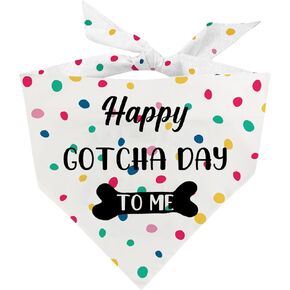 Gotcha Day Dog Bandana Happy Gotcha Day to Me, Adoption Day Dog Bandanas, Pet Scarf Bibs Photo Prop for Dog Birthday, Adoption Gifts for Dog Lovers Puppy Owner Dog Mom