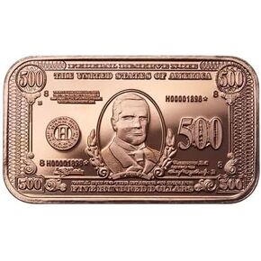 1 oz copper bar $500 bill currency banknote coin