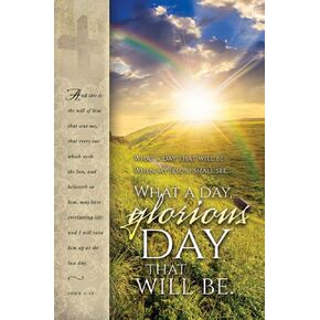 Warner Press Bulletin-Funeral-What A Glorious Day That Will Be