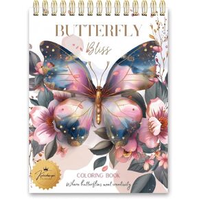 Butterfly Bliss-كتاب تلوين للبالغين مرتبطين بلطف-تصميمات أحادية الجوانب ، ورق جودة فنان سميك ، غلاف متين-التعبير الإبداعي ، الاسترخاء ، الذهن ، الرعاية الذاتية