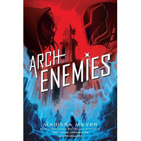 Archenemies (Renegades, 2)