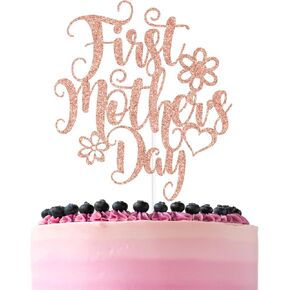 Rose Gold Glitter First Mother's Day Cake Topper, Happy Mother's Day/Best Mom Ever, Funny Mother's Day Party Decorations Supplies