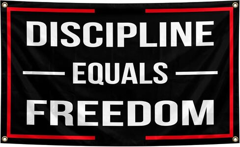 Discipline Equals Freedom Motivational Flag 3x5 Feet with 4 Brass Washers for College Dorm Study Man Cave Gym Office Bedroom Motivational Wall Decor. (Discipline Equals Freedom) in Saudi Arabia