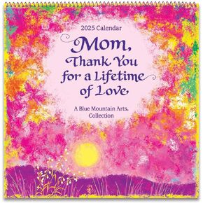 Blue Mountain Arts 2025 Hanging Wall Calendar (Mom, Thank You for a Lifetime of Love) Is a Heartfelt Gift from a Son or Daughter—12 Months, 12 x 12 inches