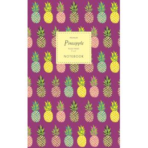 دفتر ملاحظات الأناناس - الصفحات المحكم - 5x8 - Premium: Fun Notebook 96 صفحات محكم / مبطن (5 × 8 بوصات / 12.7x20.3 سم / صغار اللوحة القانونية / ما يقرب من A5)