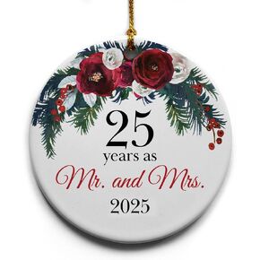 25 Year for Her Him Wife | 25 Years as Mr. and Mrs. | Christmas Ornaments 25th for Couple | Unique Ideas for Parents | Christmas Tree Ornaments