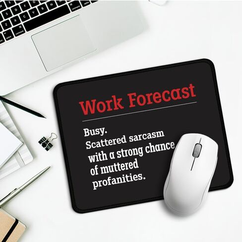 Work Forecast Rectangular Mouse Pad, Funny Employee Mousepad, Funny Sarcastic Mouse Pad Gift for Teacher Colleague Coworker,Office Humour Gift for Employee Manager Boss Colleague in Saudi Arabia
