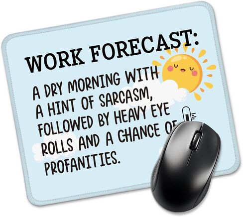 Work Forecast Rectangular Mouse Pad, Funny Employee Mousepad, Funny Sarcastic Mouse Pad Gift for Teacher Colleague Coworker,Office Humour Gift for Employee Manager Boss Colleague in Saudi Arabia
