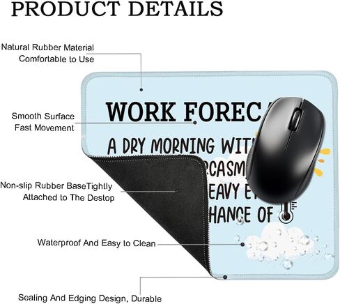 Work Forecast Rectangular Mouse Pad, Funny Employee Mousepad, Funny Sarcastic Mouse Pad Gift for Teacher Colleague Coworker,Office Humour Gift for Employee Manager Boss Colleague in Saudi Arabia
