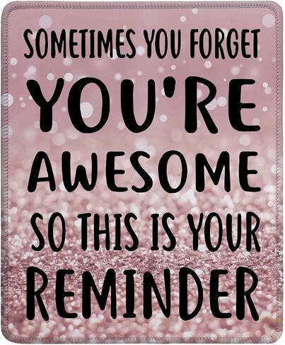 Inspirational Quote Mouse Pad, Sometimes You Forget You’re Awesome So This is Your Reminder Motivational Mouse Pad for Women, Non-Slip Rubber Base and Stitched Edge MousePads for Office Laptop, Pink in Saudi Arabia