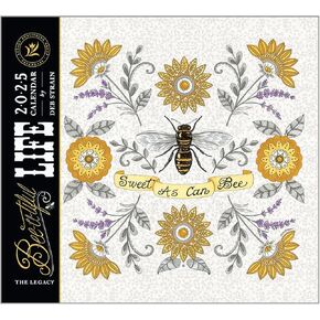 Legacy Bee-u-tiful Life 13 x 12 Paper 2025 Hanging Wall Calendar