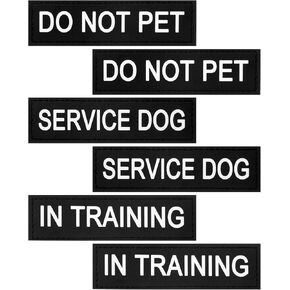 6pcs Do Not Pet Patch Service Dog Patches Removable Tactical Dog Harness Patches with Hook Backing Black Vest Patch in Training Dogs for Harness Vest Collar with Hook and Loop Tape