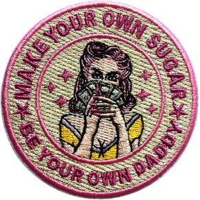Make Your Own Sugar Be Your Own Daddy Patch, 3 Inches Sew On Iron On Patches Funny Girl Embroidery Patches for Clothes Backpacks Hats Jeans Bags, Embroidered Patches, Girly DIY Patch for Women
