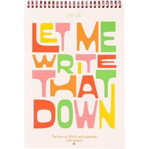 ban.do Cute 2025 Wall Calendar with Stickers, Hanging Monthly Agenda for School/Office/Work, Let Me Write That Down
