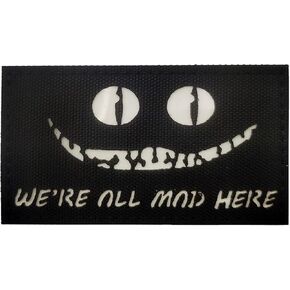 Infrared Ir Reflective Laser Cut Patches Appliques Morale Tactical Military DIY Emblem Armband Badges Decorative Patch We are All mad Here