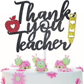 Thank You Teacher Cake Topper – Perfect for Teacher's Day Parties, Teacher Appreciation Week, and Cake Decorations with Gold & Red Glitte (Black gold)