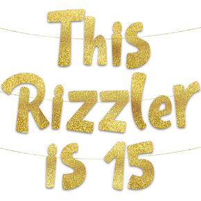 هذا Rizzler هو 15 لافتة Gold Glitter - لوازم حفلات عيد الميلاد الخامس عشر والأفكار والهدايا والزخارف