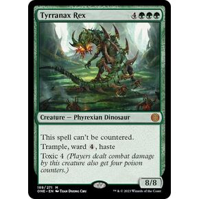 السحر: The Gathering - Tyranax Rex (189) - Phyrexia: سيكون كل شيء واحدًا