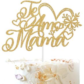 Te Amo Mama Cake Topper ، أفضل أمي على الإطلاق ، أحبك يا أمي ، فيليز دي دي لا مادري ، لوازم زخارف عيد الأم سعيدة ، لوازم الذهب اللمعان