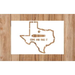 Texas Stencil State of Texas Come Take It stencil stencil stency stency stency and crafts scrapbooking painting on the Wall Wood Glass (5x6)