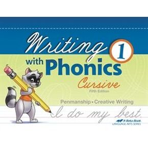 Writing with Phonics 1 - Abeka 1st Grade 1 Cursive Penmanship Student Work Book