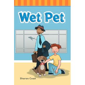 Wet Pet (Targeted Phonics])