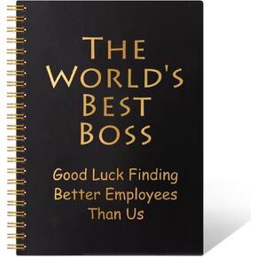 The Best Best Boss في العالم 160 PAGES NOTERENT FLUCE NOTERS ، مضحكة فريدة من نوعها هدايا دفتر لأصحاب العمل رئيس العمل ، هدايا رئيس ، وترك هدايا لرئيس ، رؤساء Day GIFTS الأفكار