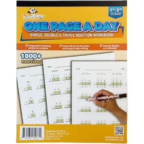 Channie’s One Page A Day Addition Workbook, Single, Double & Triple Digit Math Practice, 1st to 3rd Grade Math Workbook, Visual Guide for Neat & Accurate Work, Ideal for Homeschool & Classroom Use