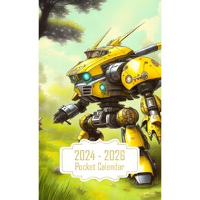 Pocket Calendar 2024-2026: Two-Year Monthly Planner for Purse , 36 Months from January 2024 to December 2026 | Steampunk mini locust mecha | Anime style | Super detailed sketch