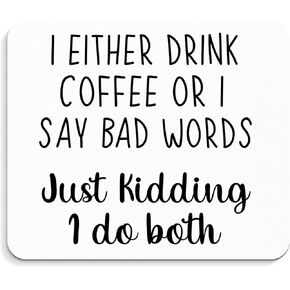 Black Funny Mouse Pad - Fun Coffee Office Desk Mousepad, Coffee Lover Office Decor Gift, Funny Work Gifts for Employees and Coworkers, 9.5x8 Inches