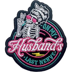 On My Husband's Last Nerve Patch, Funny Skeleton Peace Sign Size 3 Inches Iron On Embroidery Patch for Hats Clothes Backpacks Jeans, DIY Sew On Patches, Girly Patches, Gifts for Mom Women