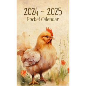 Pocket Calendar 2024-2025 For Purse: 2 Year Small Size 4 x 6.5 inches - Vintage Chicken Design