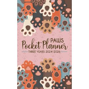 Three Year Pocket Planner 2024-2026: Small 36 Months Monthly Plan and Organize from JANUARY - DECEMBER 2 Years Appointment Notebook for Purse Includes Holidays with Cute Paws
