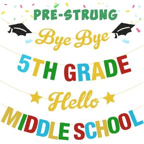 لافتة التخرج من الصف الخامس اللامع ، وداعا لافتة الصف الخامس Hello Hello Middle School For 2025 School School Grad Decorations Success Party Form