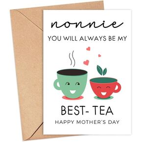 Cute And Funny Best-Tea Card For Nonnie - Mother's Day Card - Happy Mothers Day Card - Mothers Day Card With Illustration - Card For Mum Day - Card For Nonnie