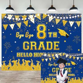 Xckali Bye 8th Grade Hello High School Backdrop Blue Gold Gold 8th Gold Gold Gold Gold Sgen