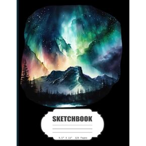 كتاب Sketchbook: Nothern Lights Book Waterceth Sketch Book for Boys ، Girls ، Kids ، Teens ، Pholes Artist Notebook/Journal for Drawing ، Writing ، Orgeter أو ... Paper ، 120 Pages ، 8.5x11 (Blank Drawing Book)