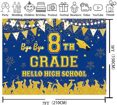 XCKALI Bye Bye 8th Grade Hello High School Backdrop Blue Gold 8TH Grade Graduation Party Decorations Class of 2025 Photo Booth Props 7x5FT in Saudi Arabia