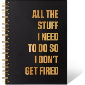 All The Stuff I Need To Do So I Don't Get Fired 160 Pages Hardcover Blank Spiral Notebook, Funny Going Away Gifts for Coworker Leaving, New Job Gifts, Funny Gag Leaving Gifts for Colleague