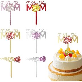 6pcs Glitter Mother's Cake Topper Rose Flower Cupcake Topcake I Love You Mom Gold Acrylic Cake تختار الملحقات لأمي ديكور عيد ميلاد سعيد