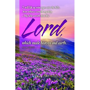 General Worship Bulletin - "I will lift up mine eyes unto the hills..." - KJV Scripture - (Package of 100)
