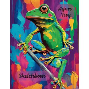 Sketchbook: Agnes Frog Notebook for Kids | Sketch Pad for Drawing, Doodling, Writing or Sketching | Sketch Book for Beginners | Drawing Book For Girls ... | | Large Blank | 8.5x11 | 100+ Blank Pages