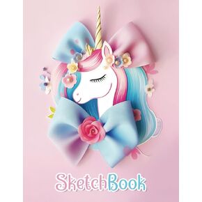 Pretty Pink Pink Unicorn Sketchbook للفتيات الذين تتراوح أعمارهم بين 4-12: غطاء فريد ولطيف ، 120 صفحة بيضاء فارغة مع الحدود ، 8.5 "× 11" للرسم والرسم!