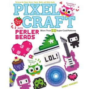 Craft Pixel مع حبات بيرلر: أكثر من 50 نمطًا: أنماط لهاما ، بيرلر ، بيسلا ، ناببي ، وملل حبات (أصول أصول مصممة) رجعية 8 بتات ، مجوهرات ، وديكور منزلي ، خطوة بخطوة.