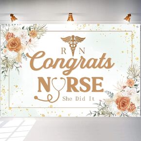 Nurse Graduation Backdrop 2025 Congrats Nurse Banner Floral Nursing Graduation Party Supplies She Did It Backdrop RN Graduate Decor for Boho Medical Nursing Graduate Party