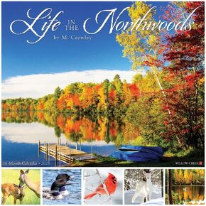 Willow Creek Press ، Life in the Northwoods 2025 Calendar